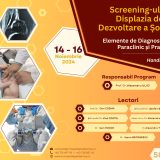 Screeningul in Displazia de Dezvoltare a Soldului – Elemente de Diagnostic Clinic, Paraclinic si Practic – “Hands-On”